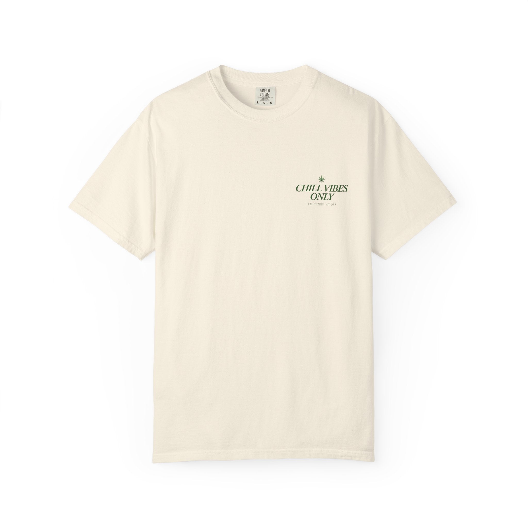 Chill Vibes Only T-Shirt